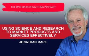 Harness science & research in marketing with Jonathan Marx. Learn about audience understanding, data analysis, education programs & diverse media channels.