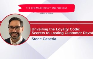 Unlock the secrets to building lasting customer loyalty with expert copywriter Stace in a captivating episode of the One Marketing Thing podcast.
