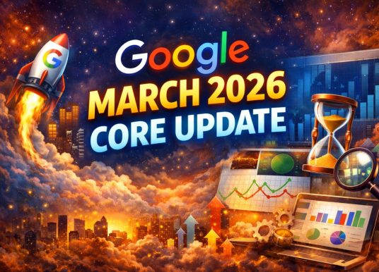 Google Just Dropped a March 2026 Core Update
